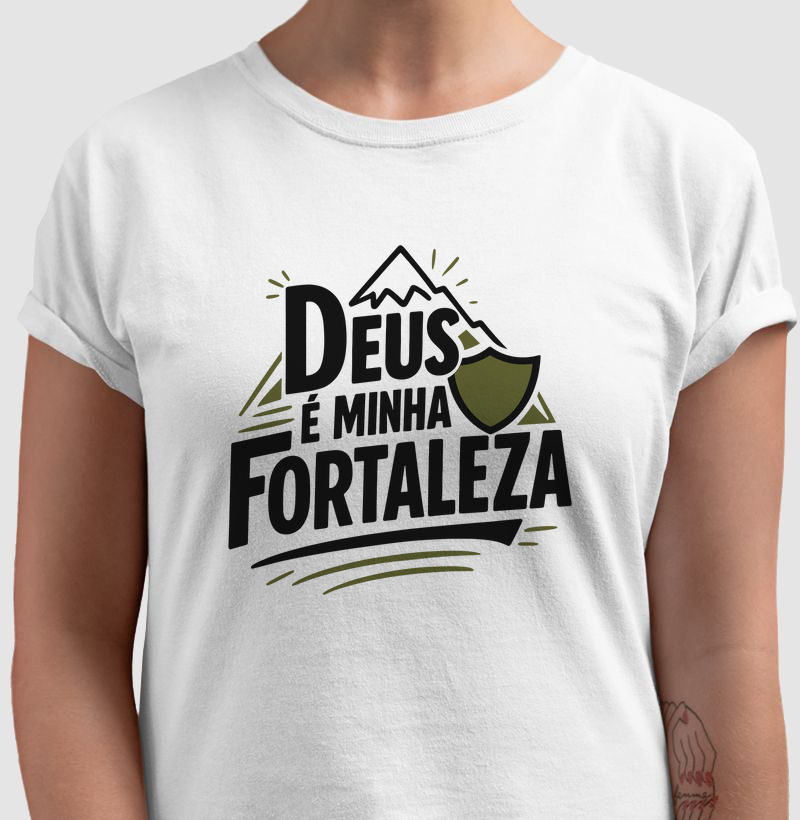 Deus é Minha Fortaleza Frase