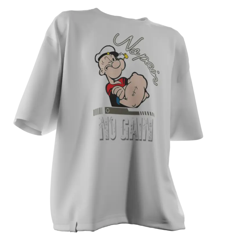 Popeye No pain no gain