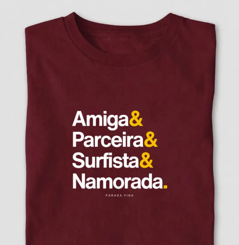 amiga & parceira & surfista & namorada.