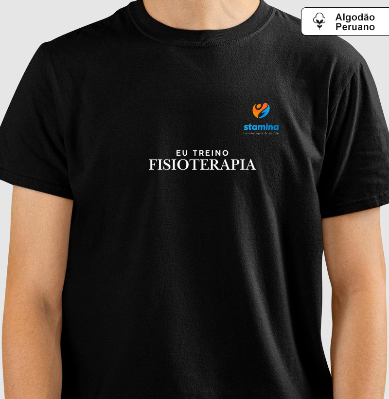 Caimseta Masculina, Feminina e Unissex de Algodão Peruano Feito por você "Stamina Eu treino Fisioterapia"  