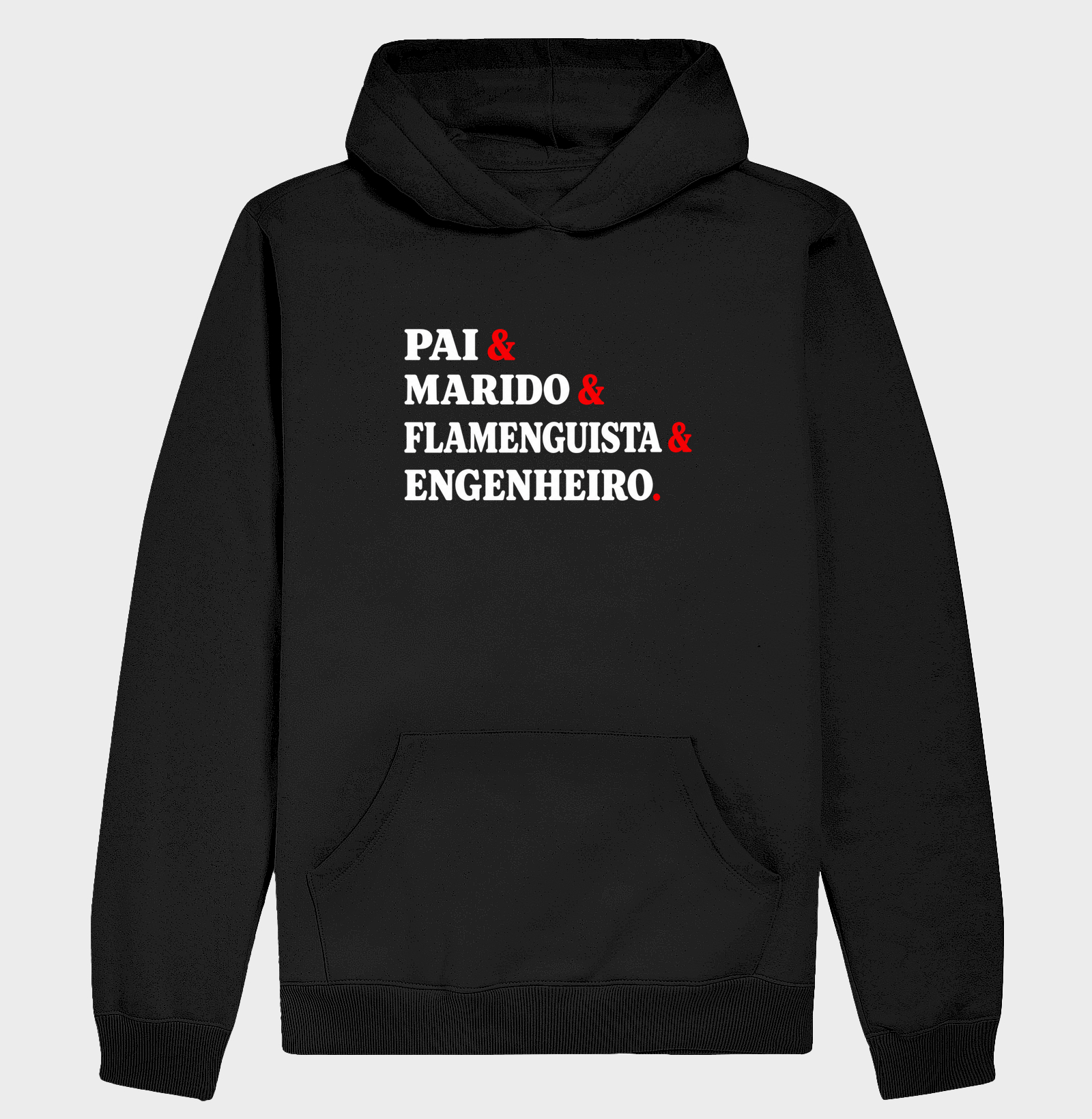 Pai, Marido, Flamenguista & Engenheiro