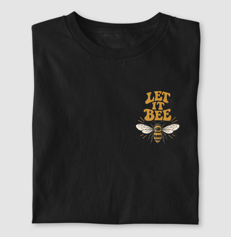 LET IT BEE 🐝