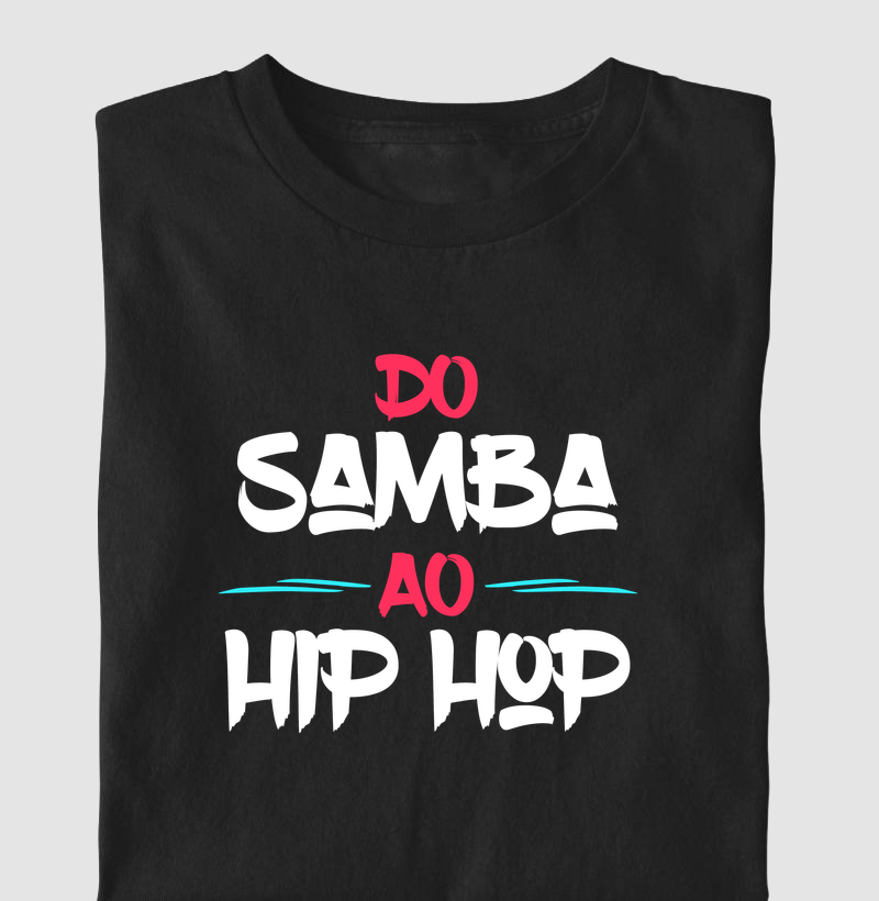 Do Samba ao Hip Hop