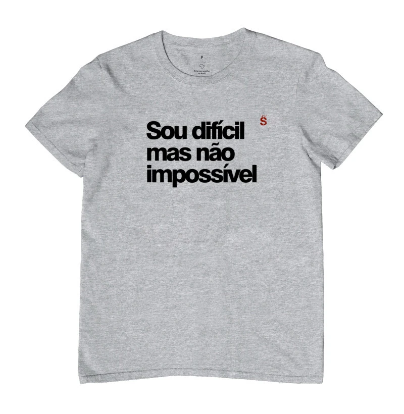 Sou difícil mas não impossível
