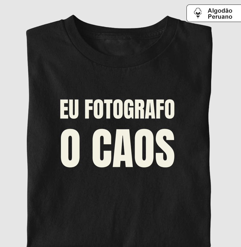 Eu fotografo o caos