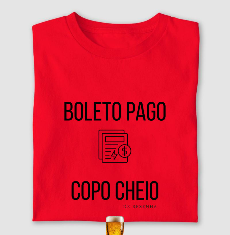 Boleto pago, copo cheio