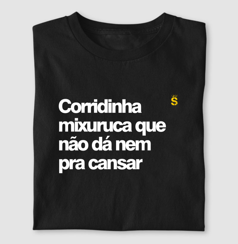 Corridinha mixuruca