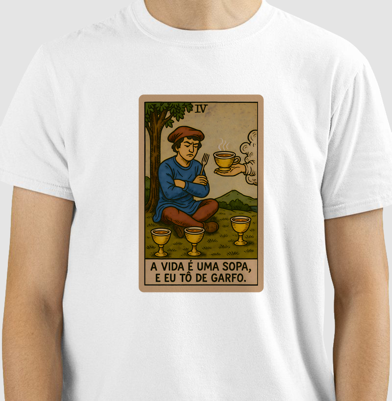 A vida é uma sopa e eu tô de garfo