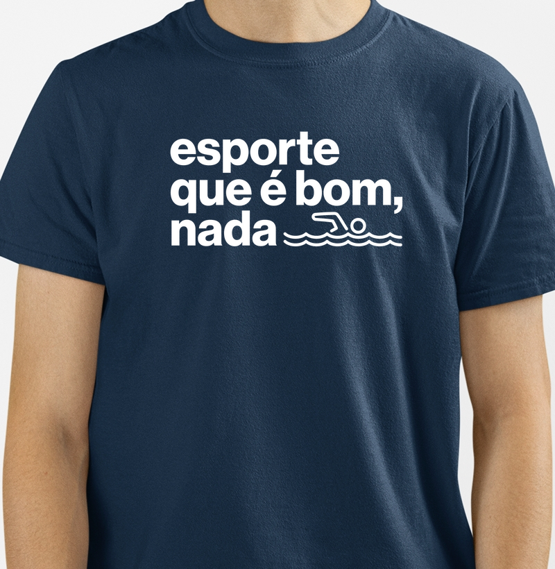 Esporte que é bom, nada