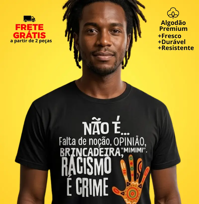 Camiseta Racismo é crime