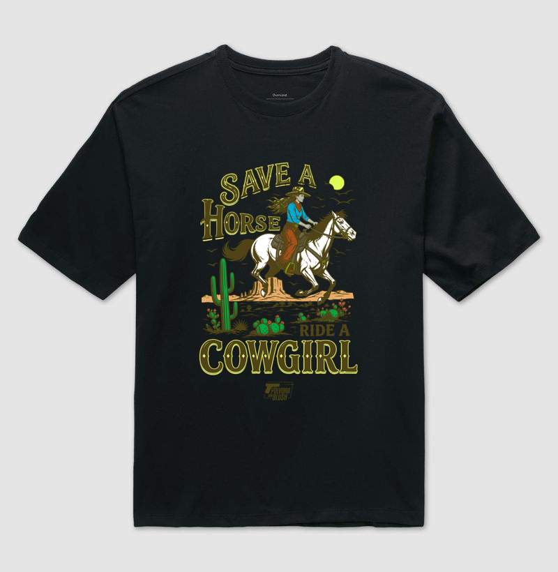 Save a Horse Ride a Cowgirl Pólvora com Blush - Camiseta Oversized
