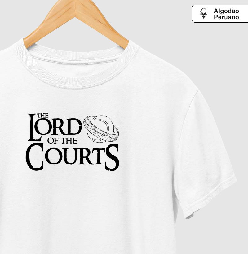 The Lord of the Courts - Camiseta Algodão Peruano
