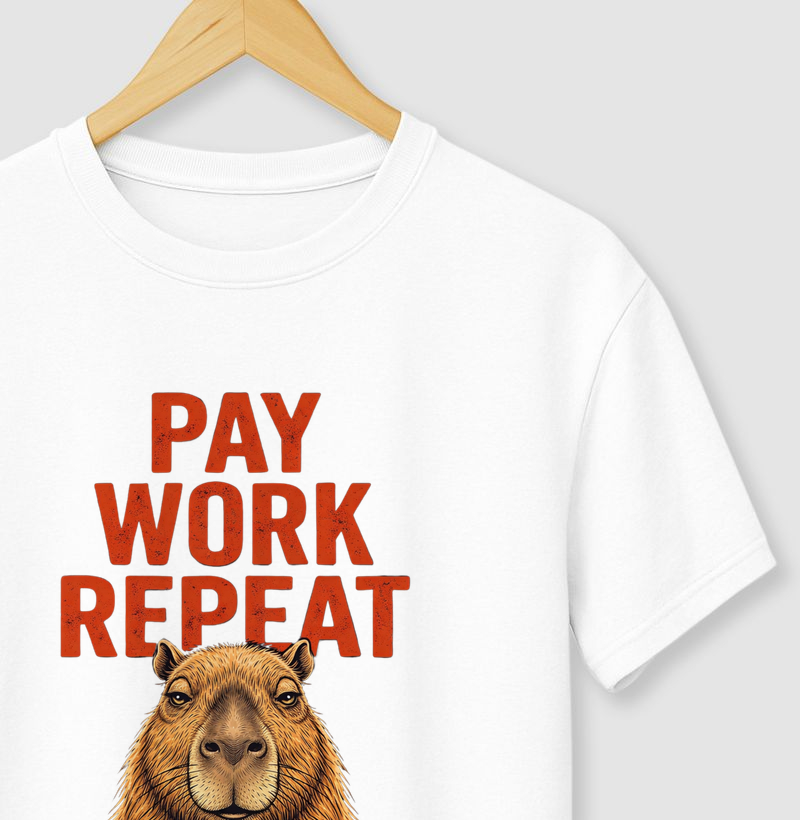 Pay Work Repeat Capivara