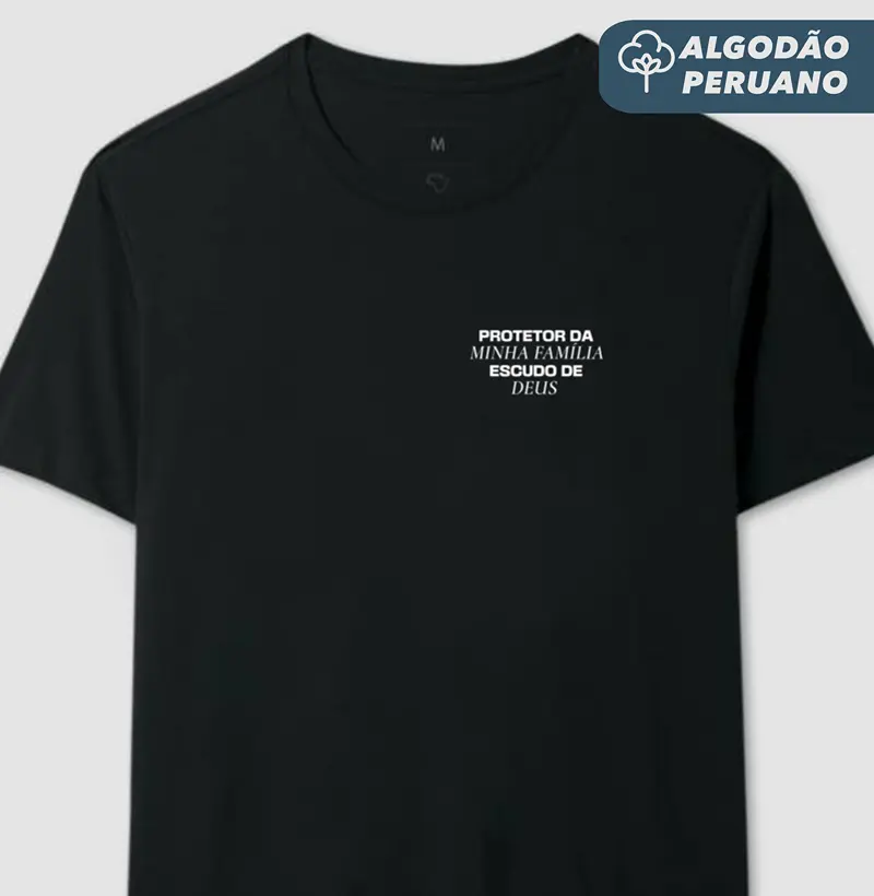Camiseta Masc. Algodão Peruano Protetor da minha família, escudo de Deus - Camiseta Algodão Peruano