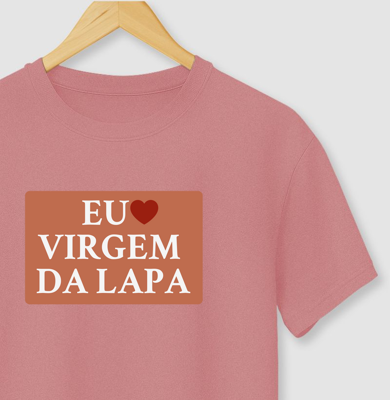 Eu Amo | Virgem da Lapa