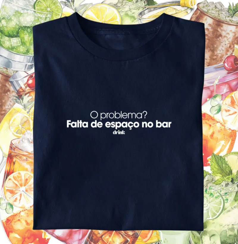 O problema? Falta de espaço no bar