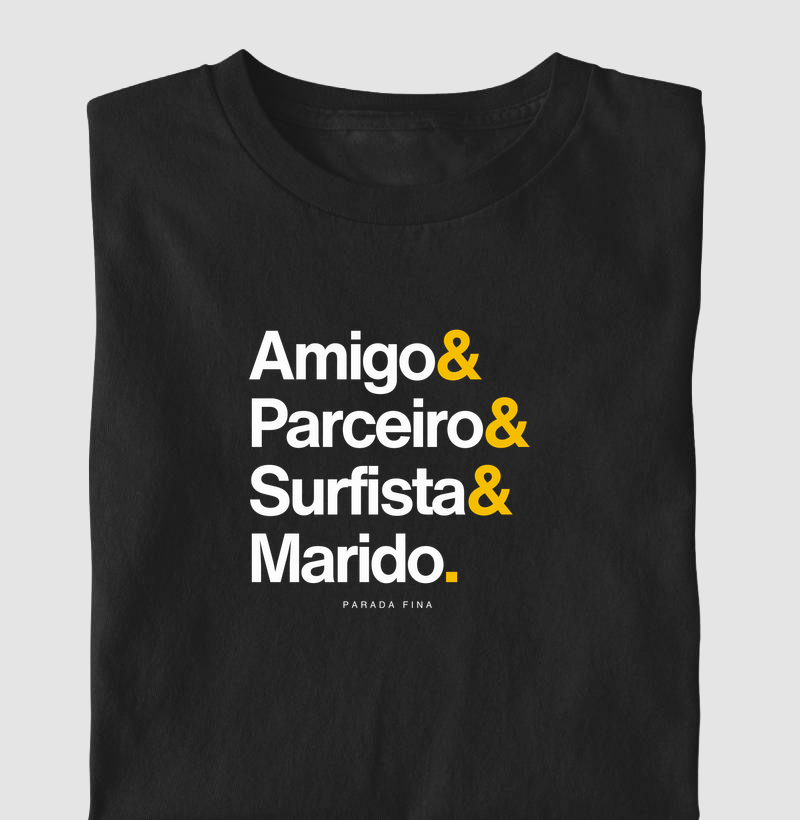 amigo & parceiro & surfista & marido.