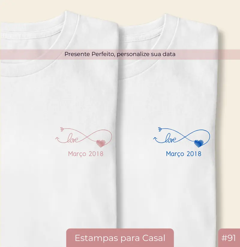 #91 – Love Infinito (Personalize com Sua Data Especial)