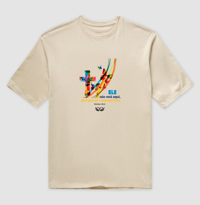 Camiseta Oversize de Páscoa Ele não está aqui.