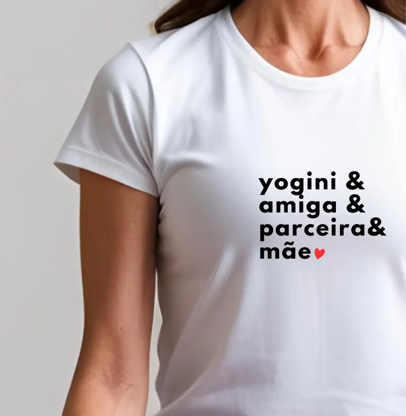 Yogini, amiga, parceira, mãe.