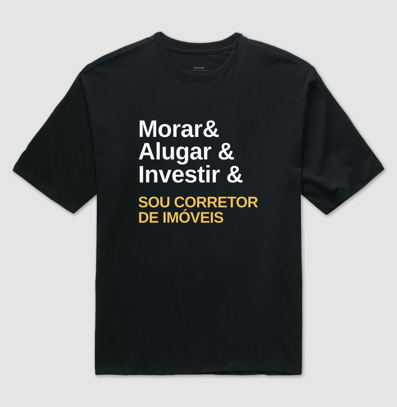 Camiseta | Sou Corretor de Imóveis (Oversized)