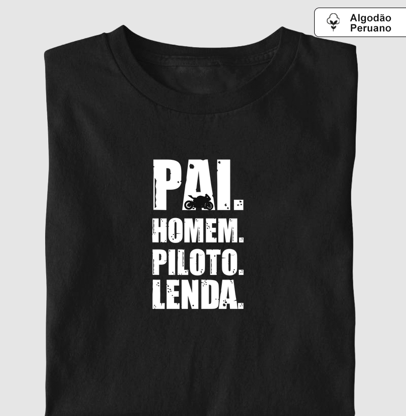 PAI. HOMEM. PILOTO. LENDA.