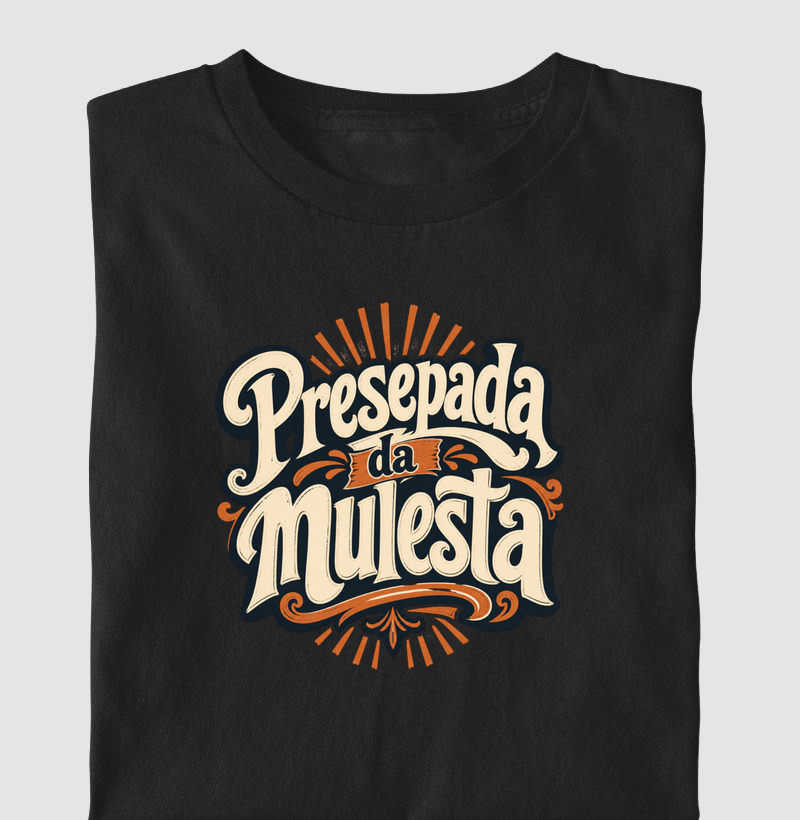 Presepada da mulesta - Camiseta