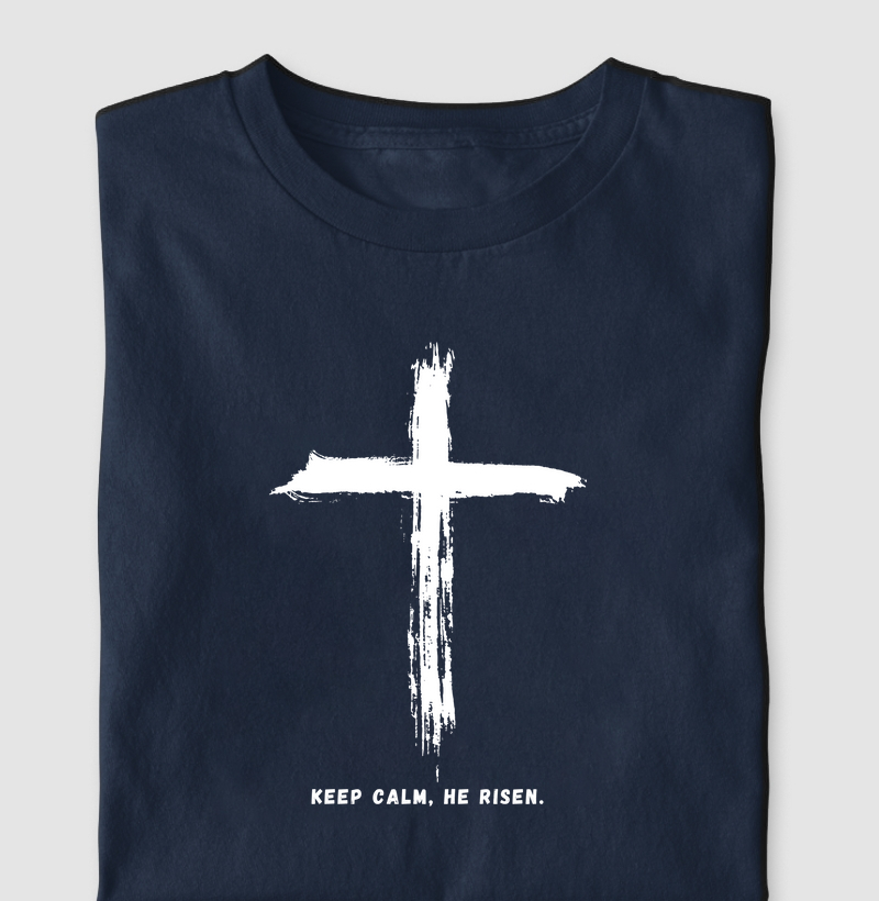 Keep calm, he risen.