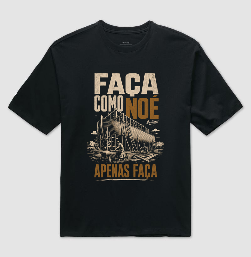Faça como Noé
