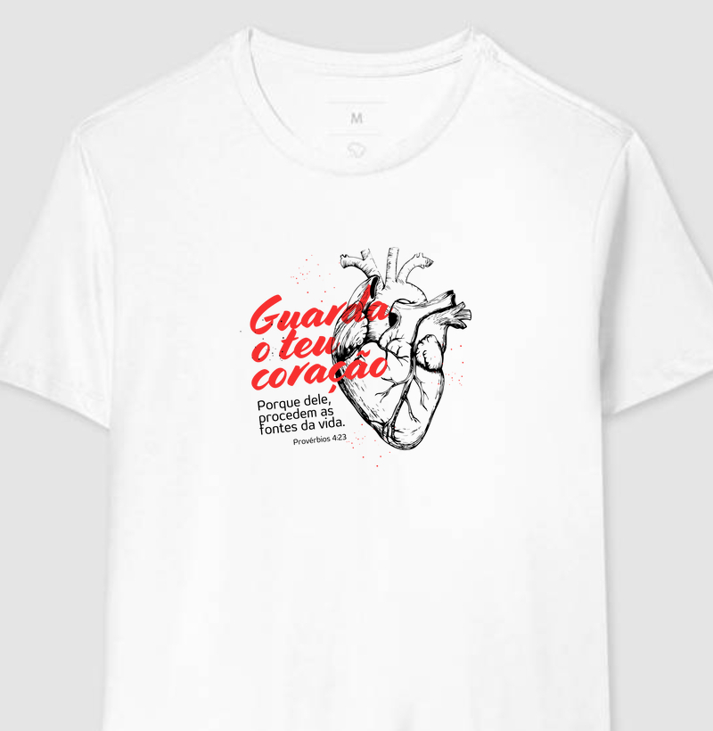 Camiseta Guarda o Teu Coração