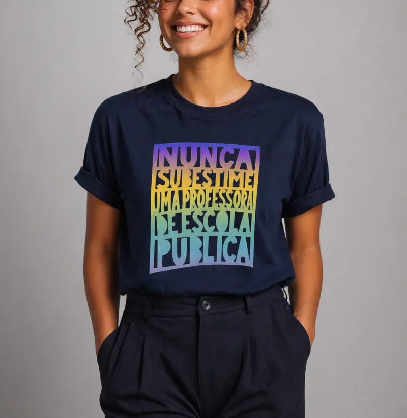 Camiseta | Professora Escola Pública