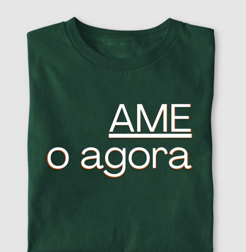Ame o Agora
