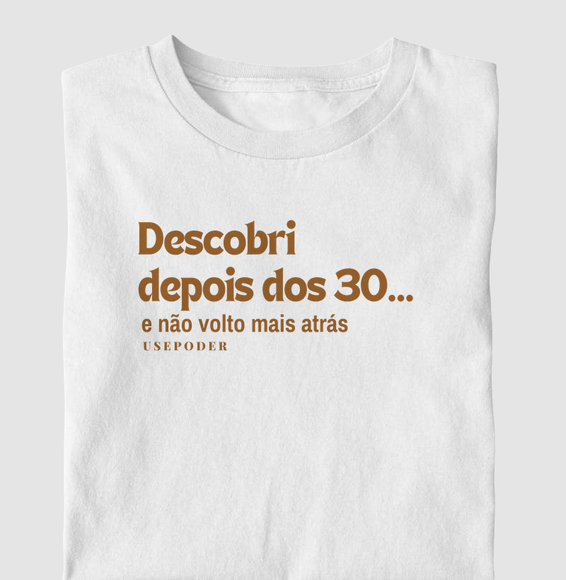 Descobri depois dos 30