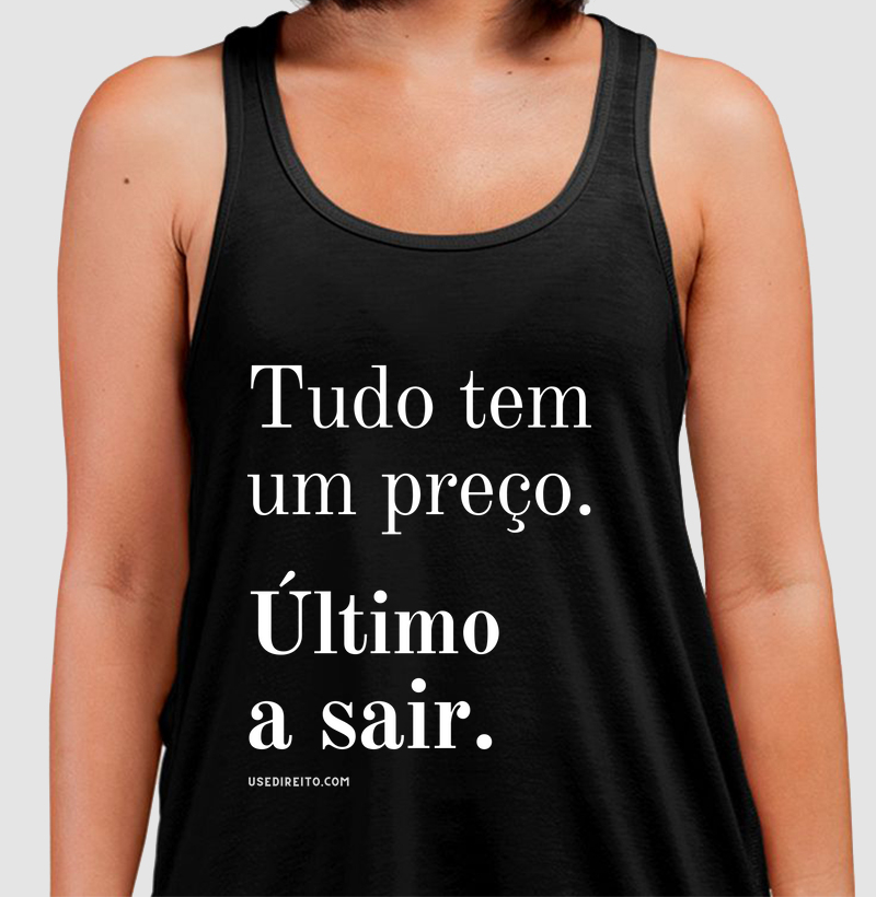 TUDO TEM UM PREÇO ÚLTIMO A SAIR