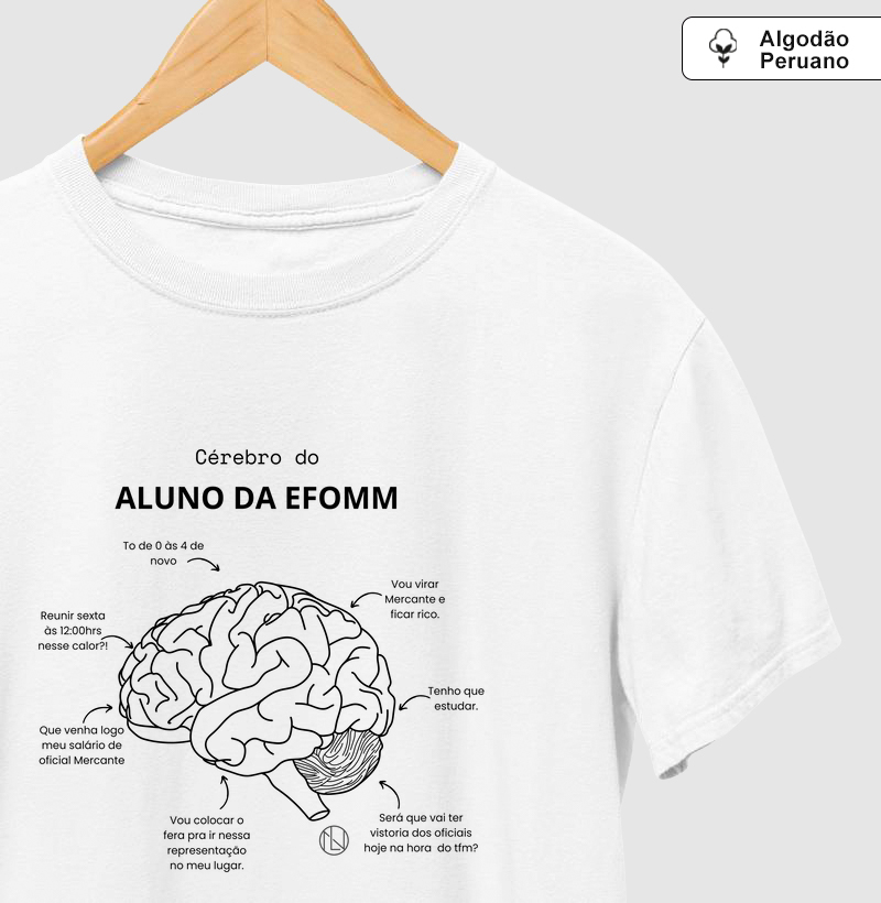 Camiseta algodão peruano Cerebro do Aluno da EFOMM