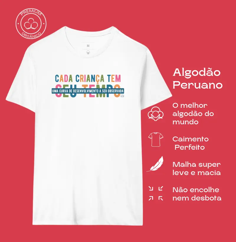 Camiseta Premium Algodão Peruano Orgânico | Cada Criança