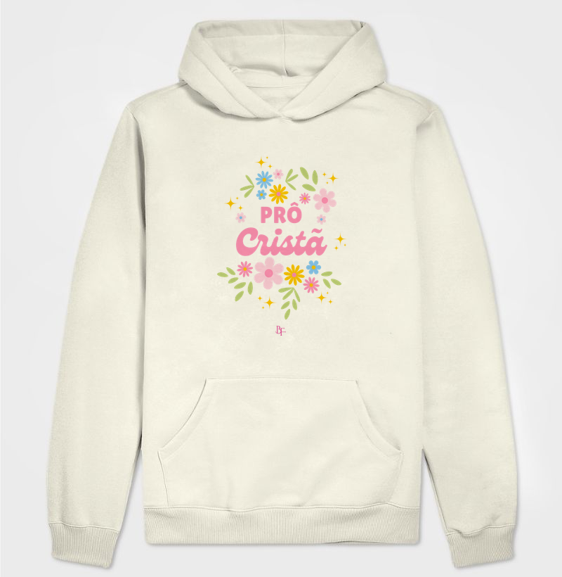 Prô Cristã – Florida, Firme na Fé e Cheia de Propósito - Hoodie Moletom