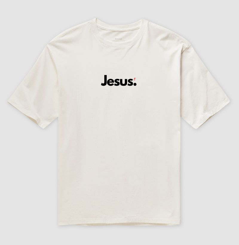 Camiseta Oversized | Jesus