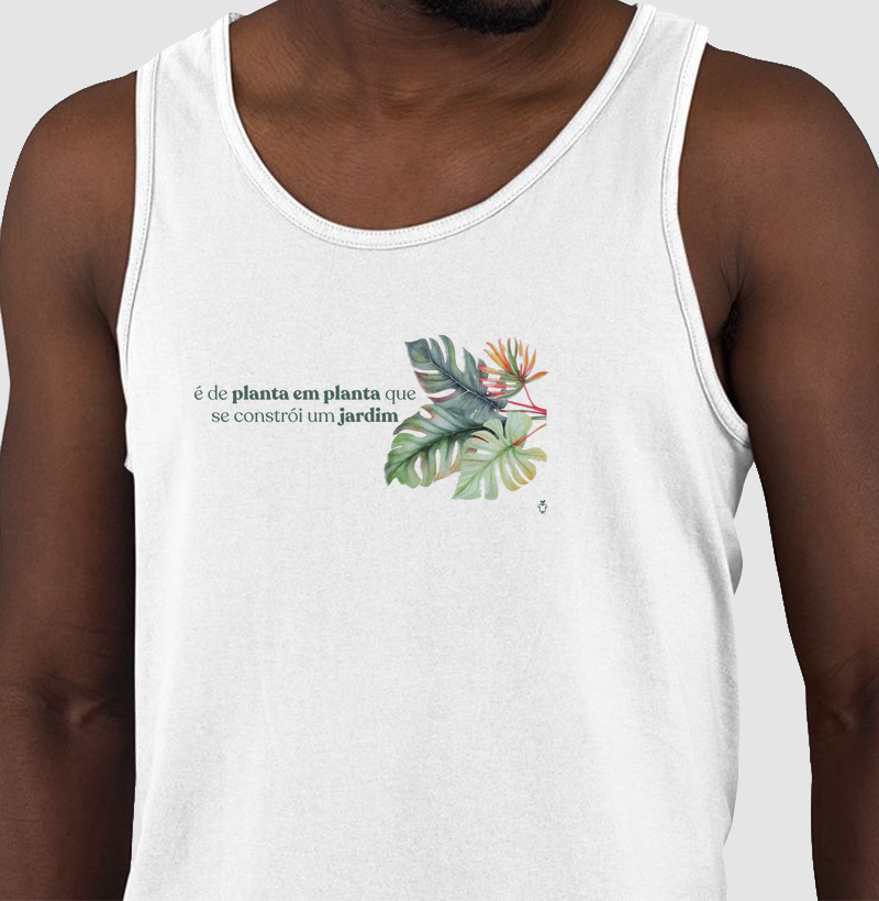 É de planta em planta que se constrói um jardim