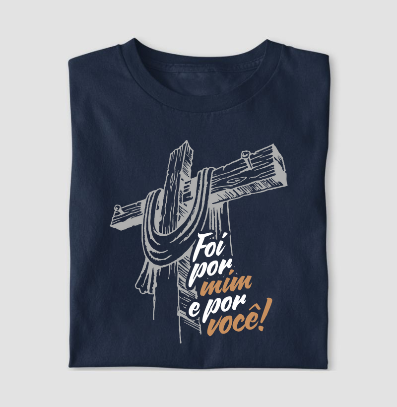 Foi por mim e por você! 