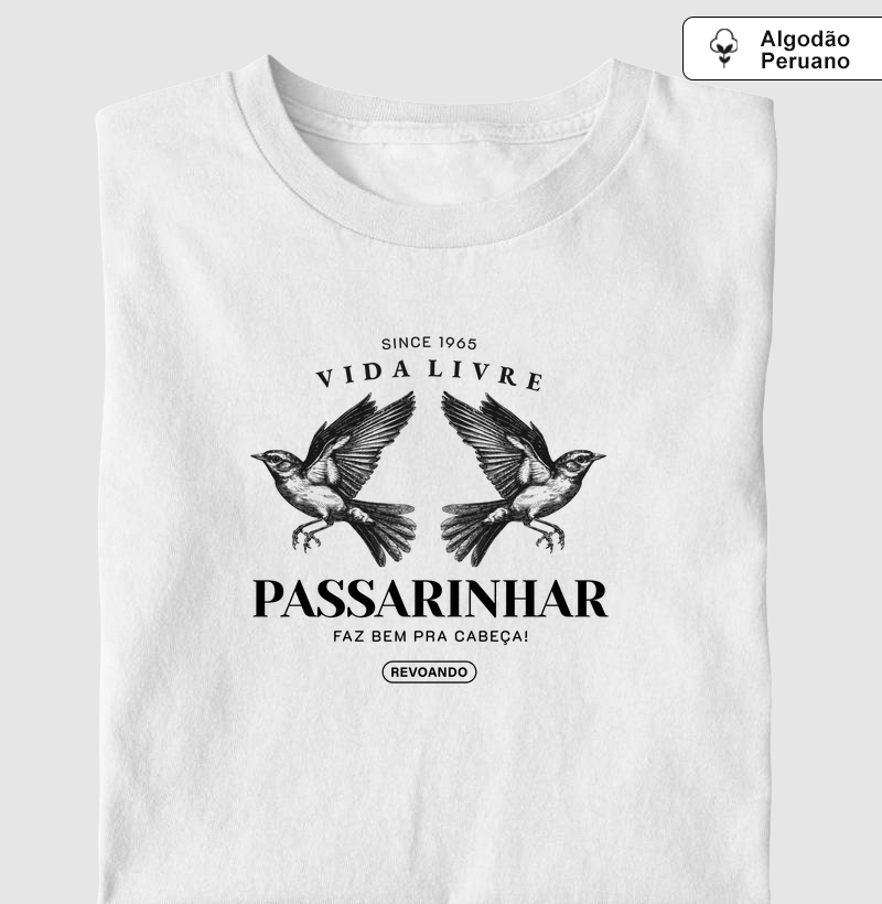 Aves em Texto - Faz bem 2Birds - Algodão Peruano