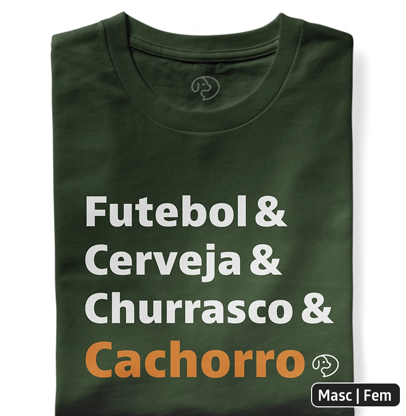 Futebol & Cerveja & Churrasco & Cachorro