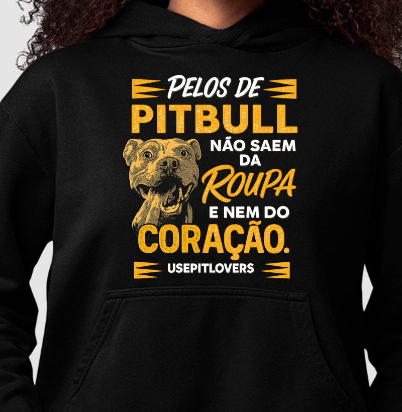 PELOS DE PITBULL NÃO SAEM DA ROUPA E NEM DO CORAÇÃO