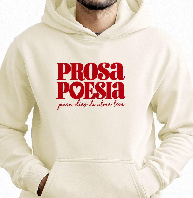Prosa & Poesia - Hoodie Moletom
