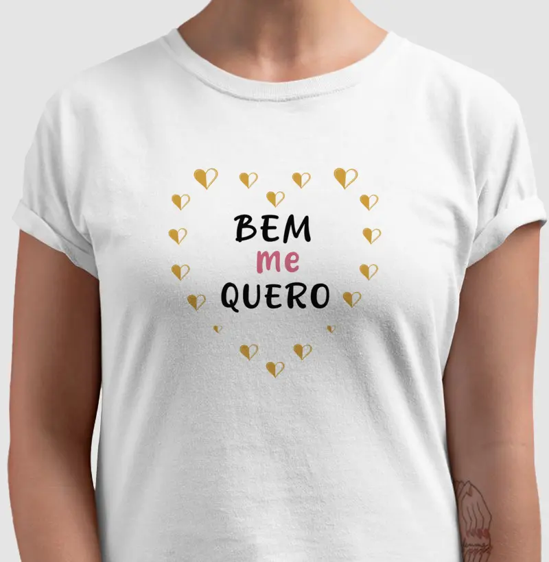 Bem me Quero • Amor Próprio
