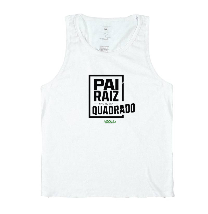 Pai raiz, mas nunca quadrado
