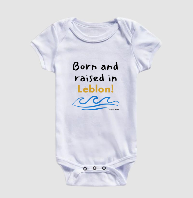 BORN AND RAISED IN LEBLON