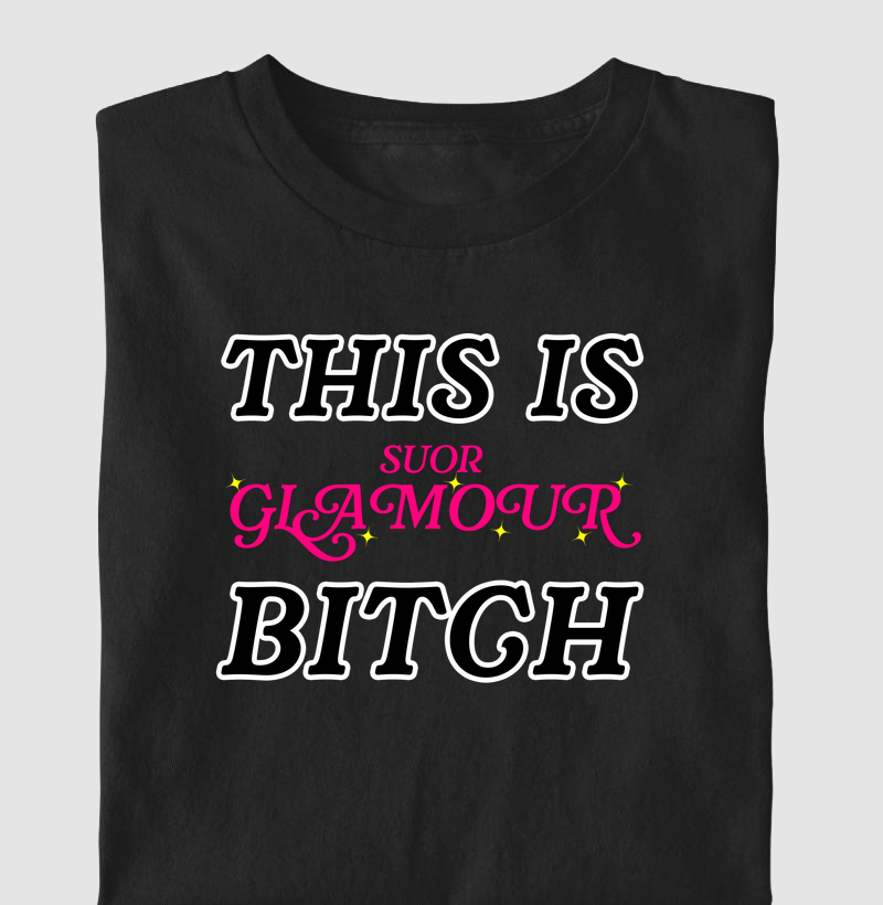 This is SUORGLAMOUR bitch