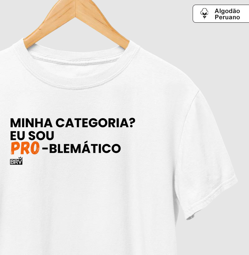 Eu sou Pro-blemático