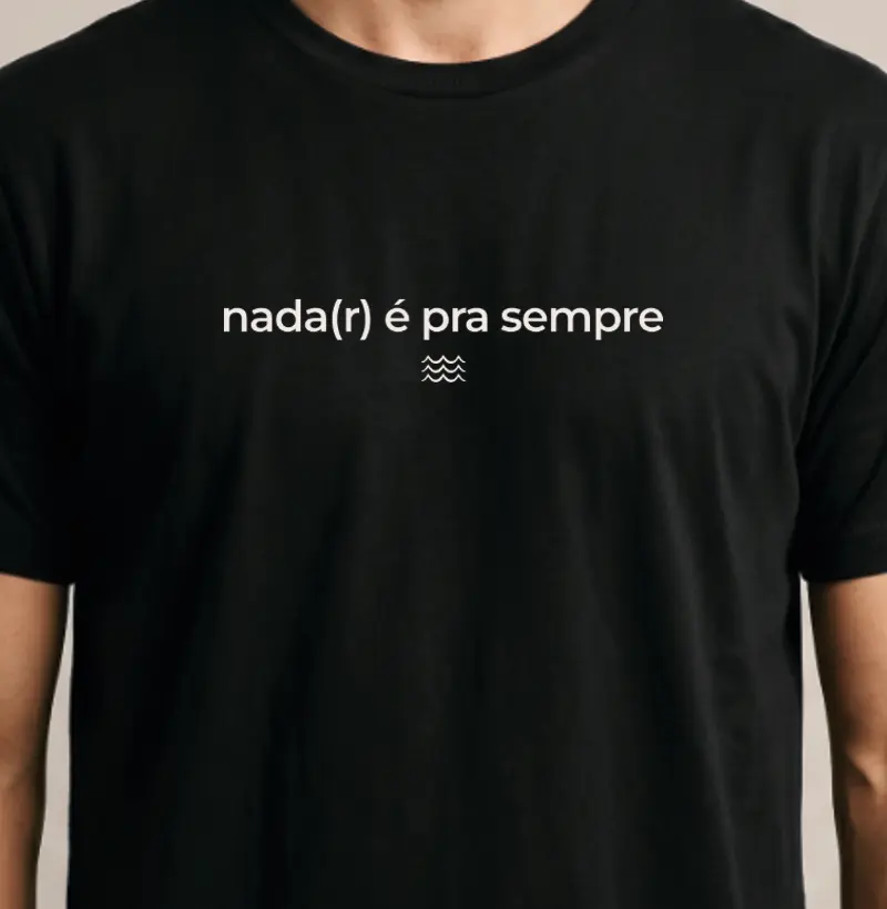 Nada(r) é pra sempre